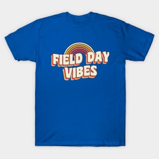 Field Day vibes retro rainbow Kids Teachers Field Day 2022 T-Shirt